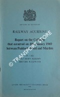 Railway Accident - Report on the Collision that occurred on 4th January 1969 between Paddock Wood and Marden in the Southern Region British Railways by Ministry of Transport